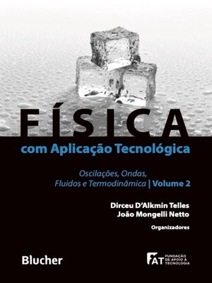 cover image of Física com aplicação tecnológica